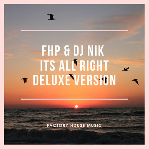 Its All Right (Deluxe Version)