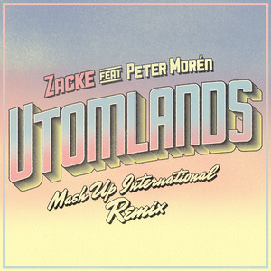 Utomlands (Mash Up International Remix)