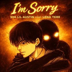 I'm Sorry