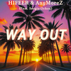HIFEER - Way Out (feat. Sergio Ochoa)