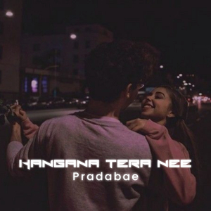 Kangana Tera Nee (Slowed and Reverb)