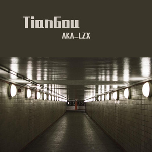 TianGou(prod by XVIBE)