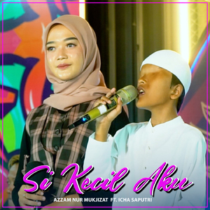 SI KECIL AKU
