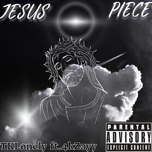 Jesus Piece (feat. 4KZayy)