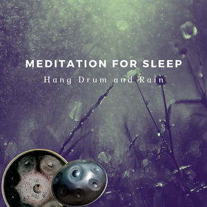 Tongue (Hang Drums, Rain)