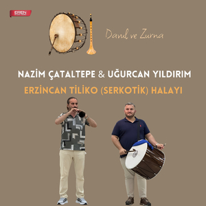 Erzincan Tiliko - Serkotik Halayı