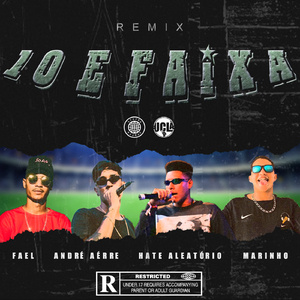 10 e Faixa (Remix)