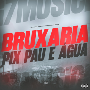 Bruxaria Pix Pau e Água