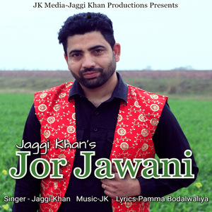 Jor Jawani (Original)