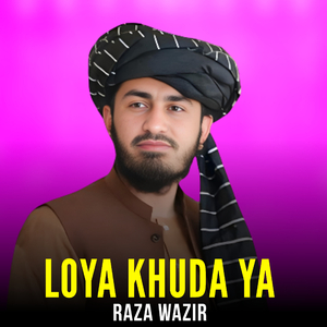 Loya Khuda Ya