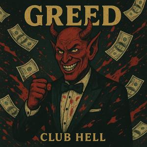 Greed