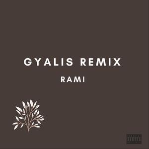 GYALIS (Remix)
