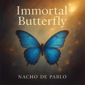 Immortal Butterfly