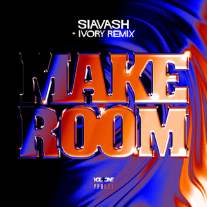 Make Room (Ivory (IT) Remix)