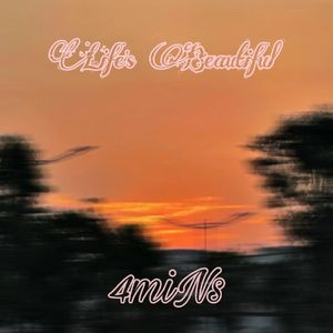 Life's Beautiful