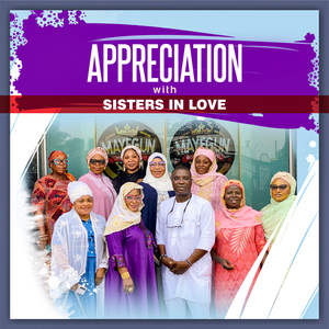 Appreciation With Sisters In Love