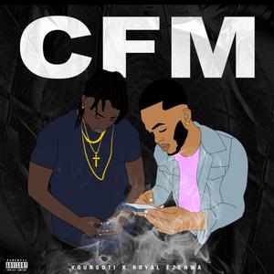 CFM (feat. Royal Ezenwa)