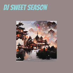 Dj Sweet Season