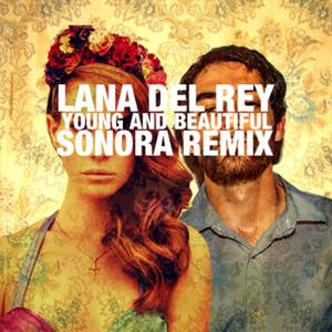 Young and Beautiful (Sonora Remix)