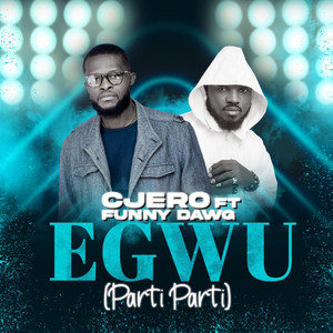 Egwu (Parti Parti)