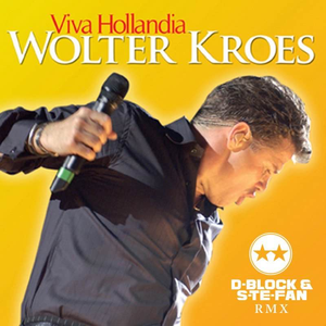Viva Hollandia (D-Block & S-te-Fan rmx)