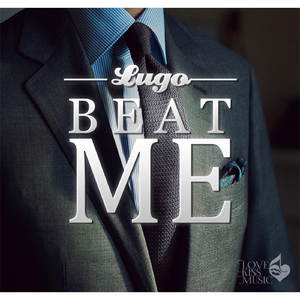 Beat Me (Work That Juicy)