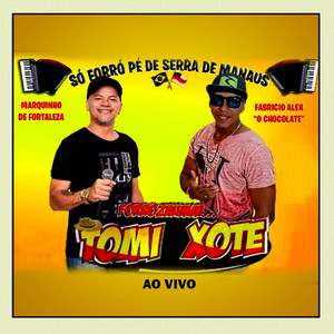 Você pode me perder - FORRÓ TOME XOTE