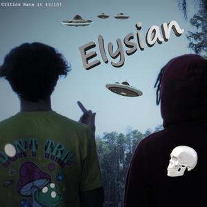 Elysian (feat. JuJuBeVibin)