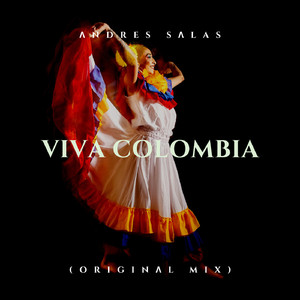 Viva Colombia (Original Mix)
