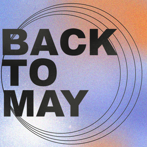 back to may(回到五月）