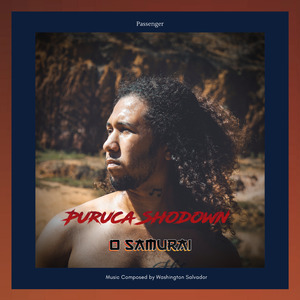 Passenger: Puruca Shodown The Samurai