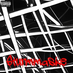 STURMMASKE (feat. Denny Rage & Fiftyseydi)