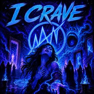 I Crave