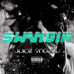 SWANGIN (feat. Ynglou)