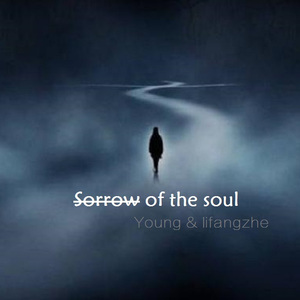 Sorrow of the soul