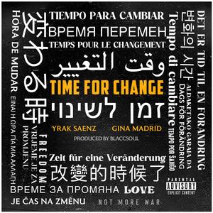 Time For Change (feat. Gina Madrid)