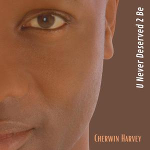 U Never Deserved 2 Be