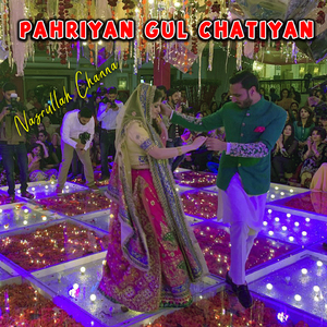 Pahriyan Gul Chatiyan