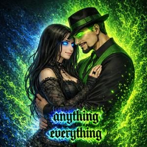 Anything and everything