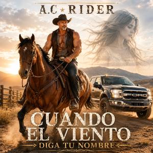 Cuando el Viento Diga Tu Nombre