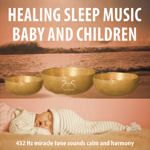 Healing Sleep Music Baby and Children: 432 Hz Miracle Tone Sounds, Phase 8