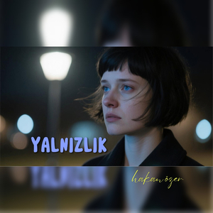 YALNIZLIK