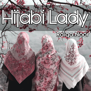 Hijabi Lady