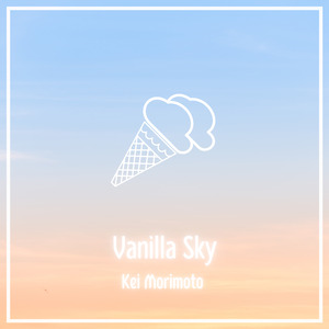 Vanilla Sky