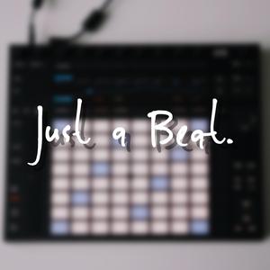 Just a Beat (Dance Battle Beat)