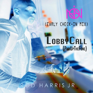 Lobby Call (Pick up the fone) [Ionne Early Check-in Remix]