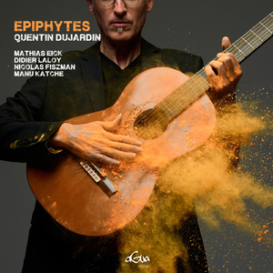 Epiphytes (feat. Mathias Eick, Didier Laloy, Nicolas Fiszman & Manu Katché)