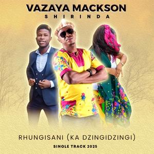 Rhungisani (Ka Dzingidzingi)