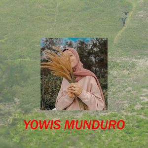 Yowis Munduro (Remix)