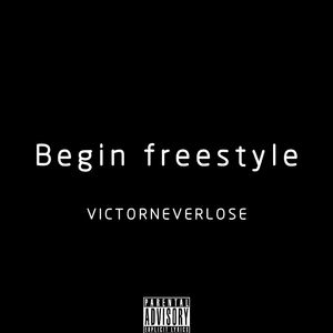 Begin freestyle